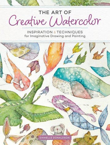 The Art of Creative Watercolor - Danielle Donaldson, Verzenden, Zo goed als nieuw, Danielle Donaldson