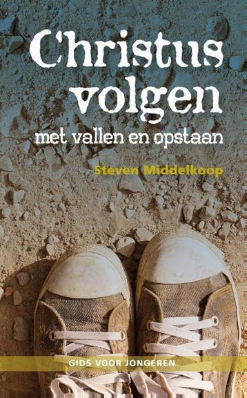 Christus volgen met vallen en opstaan - Steven Middelkoop, Boeken, Verzenden, Zo goed als nieuw, Steven Middelkoop