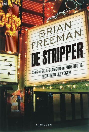 De stripper - Bajah Freeman 9789044319156, Verzenden, Zo goed als nieuw, Bajah Freeman