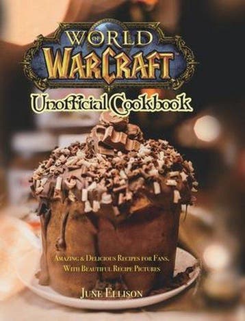 9781801219730 World of Warcraft Unofficial Cookbook, Boeken, Verzenden, Nieuw, June Ellison