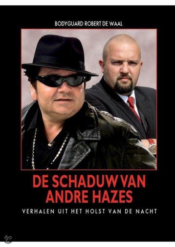 De schaduw van Andre Hazes - R.C. de Waal 9789090234915, Verzenden, Gelezen, R.C. de Waal