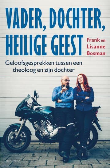 Vader, dochter, heilige geest - Frank Bosman 9789089722393, Verzenden, Zo goed als nieuw, Frank Bosman