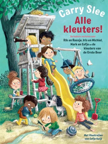 Alle kleuters! - Carry Slee 9789048849536, Verzenden, Zo goed als nieuw, Carry Slee