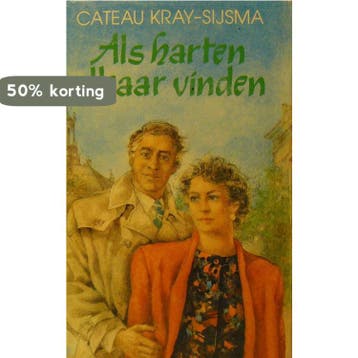 ALS HARTEN ELKAAR VINDEN - KRAY-SIJSMA 9789024216505, Verzenden, Gelezen, KRAY-SIJSMA