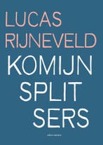 Komijnsplitsers 9789025477431 Lucas Rijneveld, Ophalen of Verzenden, Nieuw, Lucas Rijneveld
