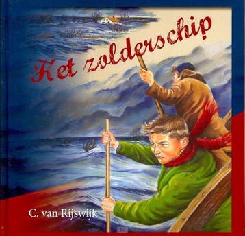 Zolderschip 9789055516940 C. van Rijswijk, Boeken, Verzenden, Zo goed als nieuw, C. van Rijswijk