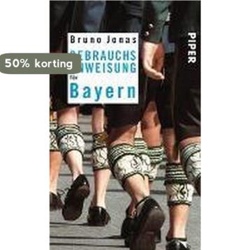 Gebrauchsanweisung für Bayern 9783492275002 Bruno Jonas, Verzenden, Zo goed als nieuw, Bruno Jonas