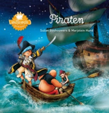 Piraten / Willewete - Suzan Boshouwers 9789044815207, Verzenden, Gelezen, Suzan Boshouwers