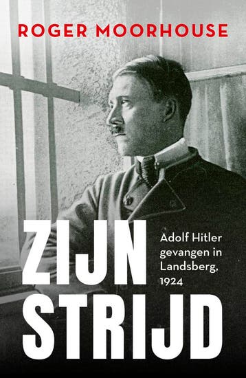 Zijn strijd 9789401919982 Roger Moorhouse, Verzenden, Zo goed als nieuw, Roger Moorhouse