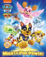 Mighty pup power! / Paw Patrol 9789047860495 Hollis James, Verzenden, Gelezen, Hollis James