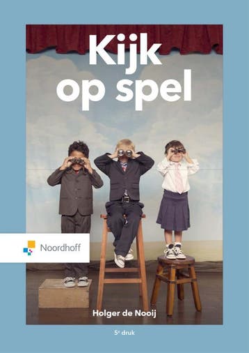 Kijk op spel - Holger de Nooij 9789001753948, Verzenden, Zo goed als nieuw, Holger de Nooij