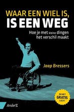 Waar een wiel is, is een weg, Ophalen of Verzenden, Nieuw