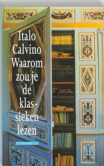Waarom zou je de klassieken lezen - Italo Calvino, Verzenden, Zo goed als nieuw, Italo Calvino