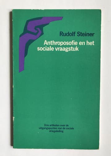 ANTHROPOSOFIE EN HET SOCIALE VRAAGSTUK - Steiner, Verzenden, Gelezen, Steiner