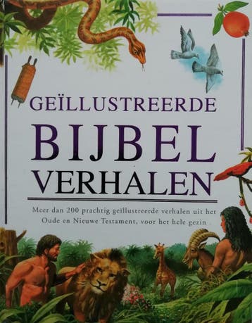 GEILLUSTREERDE BIJBELVERHALEN - Nelleke van der Zwan, Verzenden, Gelezen, Nelleke van der Zwan