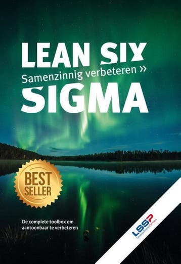 Lean Six Sigma: Samenzinnig verbeteren, 9789462471054, Boeken, Verzenden, Zo goed als nieuw, HBO