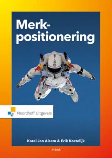Merkpositionering / Vast Boek - Erik Kostelijk 9789001862688, Boeken, Verzenden, Gelezen, Erik Kostelijk