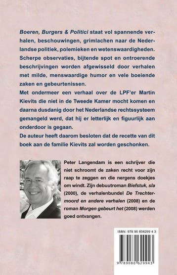 Boeren, Burgers & Politici 9789080629943, Verzenden, Gelezen, Peter J.K. Langendam