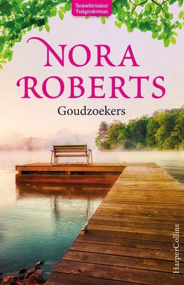 Goudzoekers - Nora Roberts 9789402701326, Verzenden, Gelezen, Nora Roberts