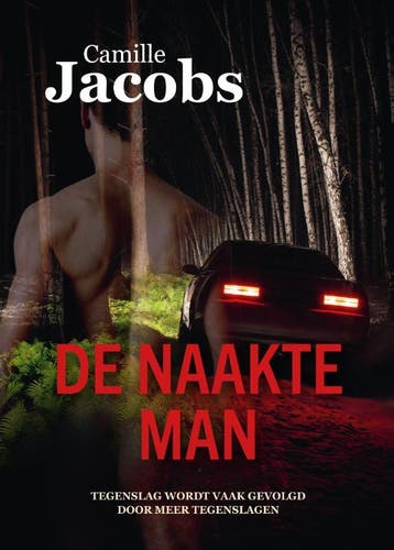 De Naakte Man | Camille Jacobs | Nieuw, Ophalen of Verzenden, Nieuw, Camille Jacobs