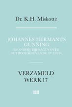 Verzameld werk 17 - Johannes Hermanus Gunning, Verzenden, Nieuw