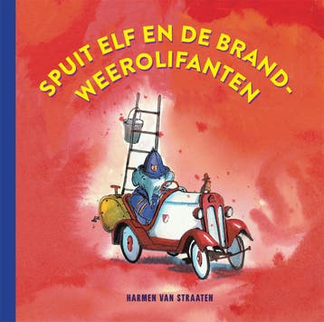 Spuit Elf En De Brandweerolifanten | Harmen Straaten | Nieuw, Ophalen of Verzenden, Nieuw, Harmen Straaten