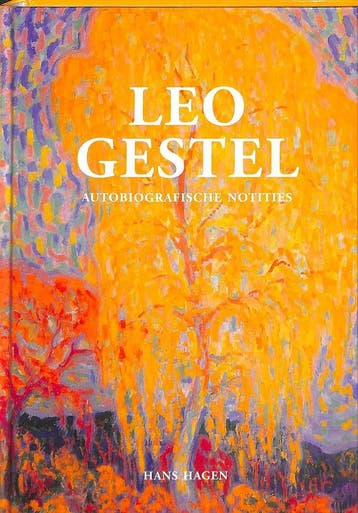 Leo Gestel - Hans & Monique Hagen 9789048439270, Boeken, Verzenden, Zo goed als nieuw, Hans & Monique Hagen
