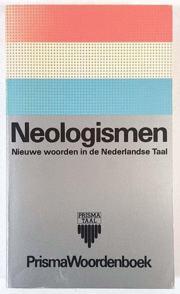 Prisma woordenboek neologismen - Reinsma, Verzenden, Gelezen
