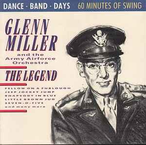 cd - Glenn Miller And The Army Airforce Band - The Legend, Verzenden, Zo goed als nieuw
