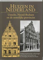 Utrecht, Noord-Brabant (Huizen in Nederland, deel 4), Boeken, Verzenden, Gelezen, R. Meischke