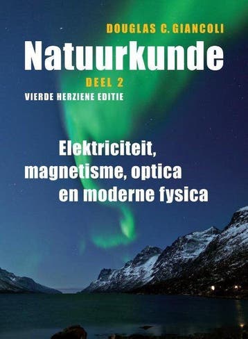 Boek Natuurkunde Deel 2 Elektriciteit, magnetisme, optica en, Verzenden, Nieuw
