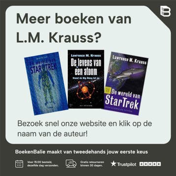 VOORBIJ DE WERELD VAN STAR TREK - L.M. Krauss 9789027462985, Boeken, Verzenden, Gelezen, L.M. Krauss