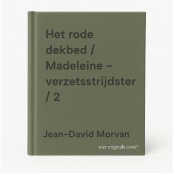 Het rode dekbed / Madeleine - verzetsstrijdster / 2, Verzenden, Gelezen, Jean-David Morvan