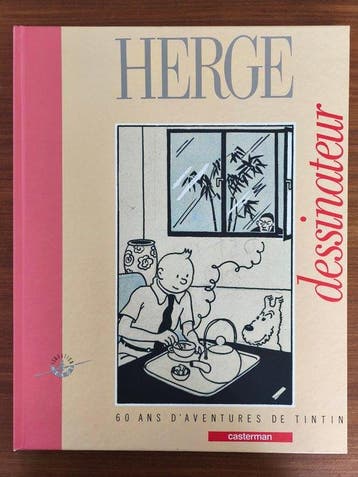 Hergé - Hergé dessinateur, 60 ans daventures de Tintin - C, Nieuw