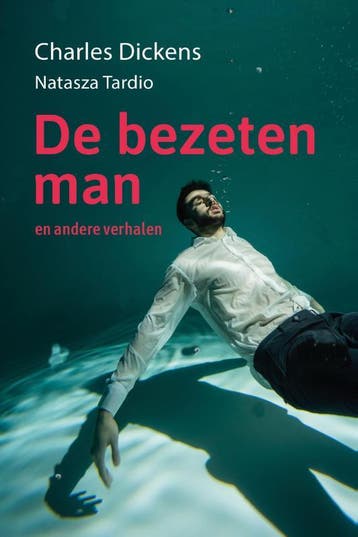 De Bezeten Man | Charles Dickens-Natasza Tardio | Nieuw, Boeken, Ophalen of Verzenden, Nieuw, Charles Dickens-Natasza Tardio