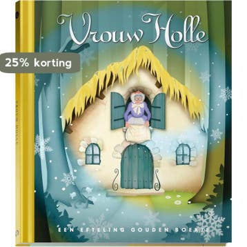 Vrouw Holle - Efteling - Gouden sprookjes 9789047616207, Verzenden, Gelezen, Efteling