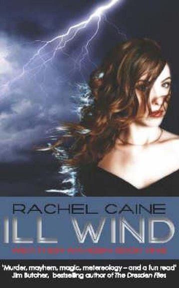 Ill Wind - Rachel Caine 9780749079161, Boeken, Verzenden, Gelezen, Rachel Caine