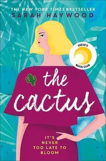 The Cactus the New York bestselling debut soon to be a, Boeken, Verzenden, Gelezen, Sarah Haywood