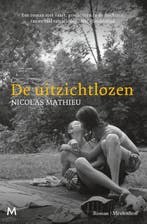 De Uitzichtlozen | Nicolas Mathieu & Jan Pieter van der Ster, Boeken, Ophalen of Verzenden, Zo goed als nieuw, Nicolas Mathieu & Jan Pieter van der Sterre & Reintje Ghoos