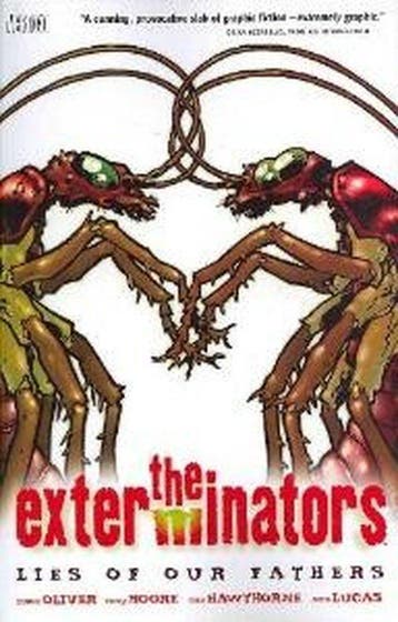 The Exterminators Volume 3: Lies of our Fathers, Verzenden, Zo goed als nieuw