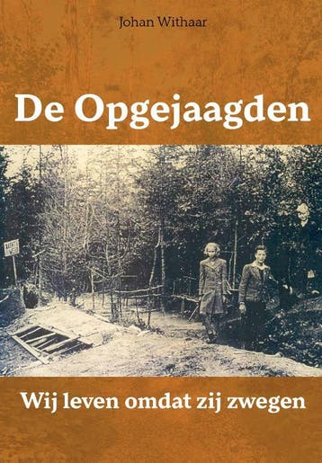 De Opgejaagden | Johan Withaar | Nieuw, Ophalen of Verzenden, Nieuw in verpakking