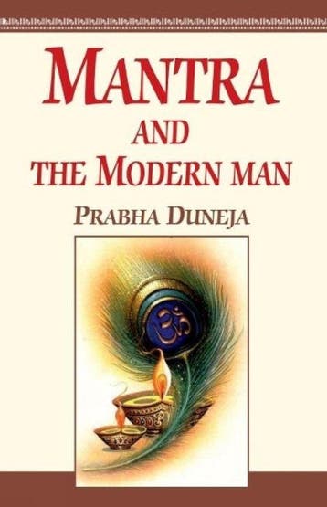 Mantra and the Modern Man - Prabha Duneja 9788193631331, Verzenden, Gelezen, Prabha Duneja