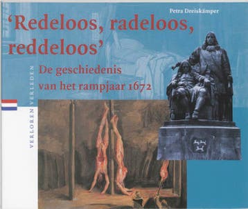 Redeloos, radeloos, reddeloos / Verloren verleden / 3, Verzenden, Gelezen, P. Dreiskamper