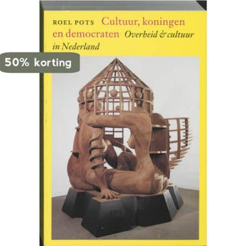 Cultuur, koningen en democraten - R. Pots 9789061685920, Verzenden, Gelezen, R. Pots