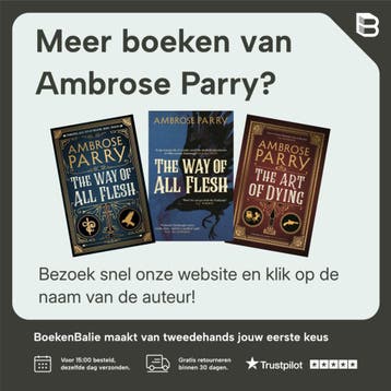 The Way of All Flesh 9781786893789 Ambrose Parry, Verzenden, Zo goed als nieuw, Ambrose Parry