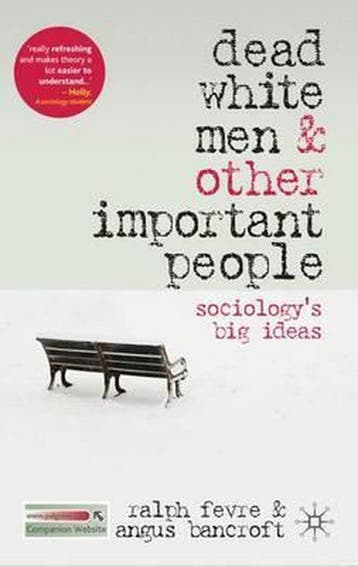 Dead White Men and Other Important People 9780230232464, Verzenden, Gelezen, Ralph Fevre