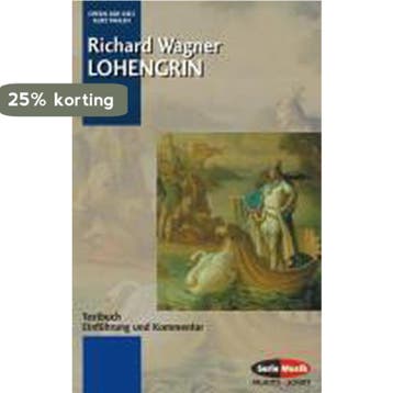 Lohengrin Wwv 75 - Richard Wagner 9783254080301, Verzenden, Gelezen, Richard Wagner
