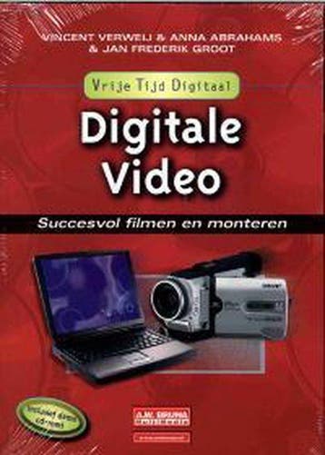 Digitale video / Vrije Tijd Digitaal - V. Verweij, Verzenden, Gelezen, V. Verweij