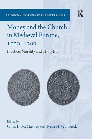 Money and the Church in Medieval Europe  1000-1200, Verzenden, Nieuw