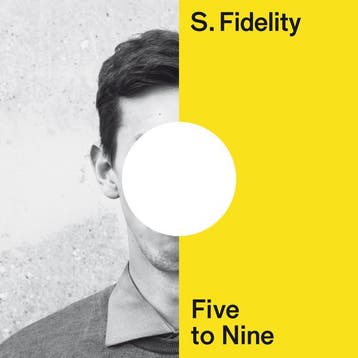 S. Fidelity - Five To Nine, Ophalen of Verzenden, Gebruikt